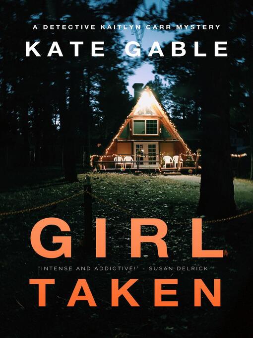 Title details for Girl Taken by Kate Gable - Wait list